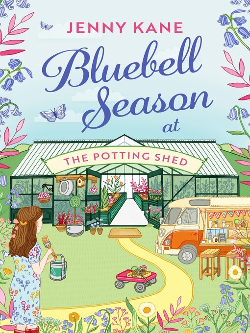 Title details for Bluebell Season at the Potting Shed by Jenny Kane - Available
